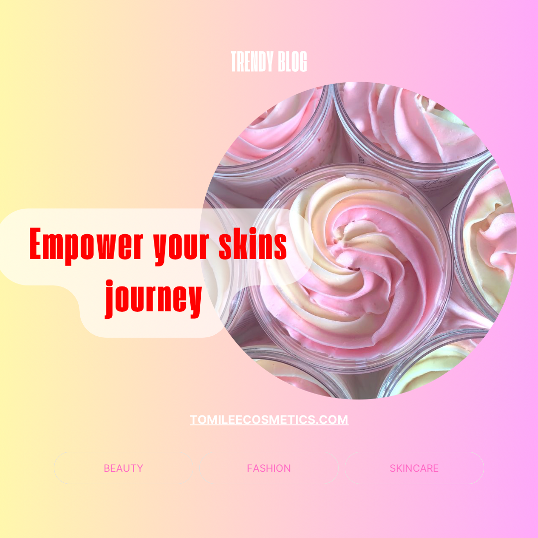 Empower Your Skin's Journey: Tomilee Cosmetics' Philosophy