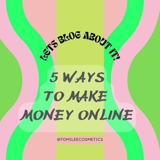 5 ways to make money online